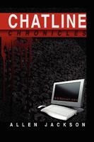 Chatline Chronicles 145002582X Book Cover