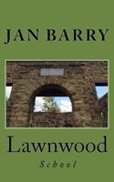 Lawnwood 1537769928 Book Cover