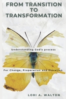 From Transition to Transformation 0692162445 Book Cover