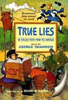 True Lies 0688163718 Book Cover