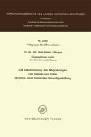 Die Rekultivierung Der Abgrabungen Von Steinen Und Erden Im Sinne Einer Optimalen Umweltgestaltung 3531025600 Book Cover