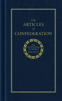 The Articles of Confederation 1557094608 Book Cover