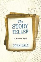 The Story Teller: A Mason Novel 1432798766 Book Cover