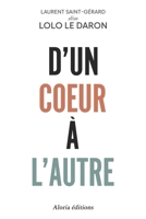 D'un coeur à l'autre (French Edition) B0FF2MHJ5J Book Cover