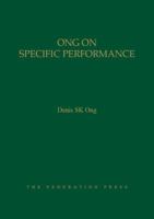 Ong on Specific Performance 1862879311 Book Cover