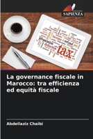 La governance fiscale in Marocco: tra efficienza ed equità fiscale 6205989573 Book Cover