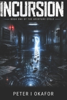 Incursion B0H8KFKKXW Book Cover
