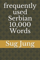 frequently used Serbian 10,000 Words 1710163836 Book Cover