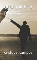 desequilibrio poetico B09K27XXYH Book Cover