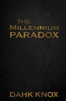 The Millennium Paradox 1582753350 Book Cover