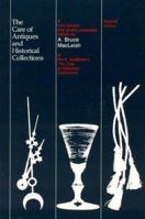 The Care of Antiques and Historical Collections: Second Edition: Second Edition (American Association for State and Local History Book Series) 0761991352 Book Cover