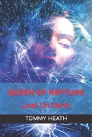 Queen Of Neptune: Lost On Earth B09GZ98Y8F Book Cover