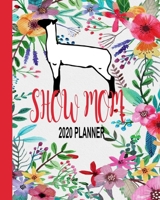 Show Mom 2020 Planner: Show Lamb Monthly Planner To-Do List Hotel Reservation 169280216X Book Cover