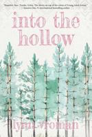 Into the Hollow 1945654163 Book Cover