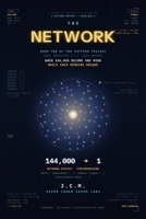 Book 2: The Network: When 144,000 Become One Mind B0G4CLJLL2 Book Cover