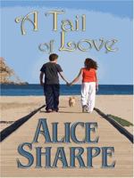 A Tail of Love 0786294620 Book Cover