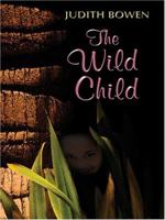 The Wild Child 0373711603 Book Cover