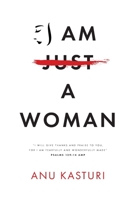 I am a Woman 1649900325 Book Cover