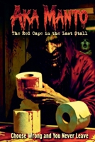 Aka Manto: The Red Cape in the Last Stall B0GVZWMT58 Book Cover