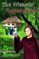 The Wizards' Apprentess 1775025241 Book Cover