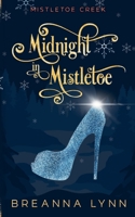 Midnight in Mistletoe B0FZF8T3SP Book Cover