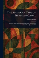 The American Type of Isthmian Canal 1023058693 Book Cover