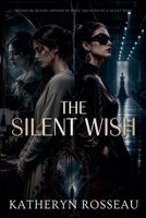 The Silent Wish B0F31NYRJJ Book Cover
