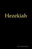 Hezekiah 1451515383 Book Cover