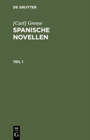 Spanische Novellen 3112436911 Book Cover