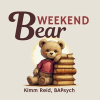 Weekend Bear 1998532593 Book Cover