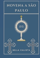 Novena a São Paulo (Portuguese Edition) B0DV5MWQHR Book Cover