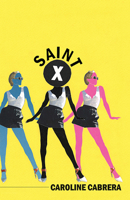 Saint X 162557987X Book Cover