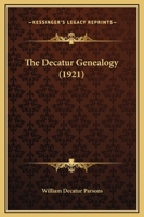 The Decatur Genealogy 1140208381 Book Cover