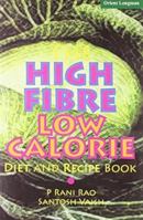 The High Fibre, Low Calorie Diet & Recipe Book 8125032614 Book Cover