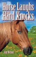 Horse laughs and hard knocks 1551052458 Book Cover
