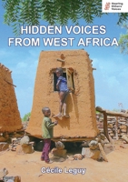 Hidden Voices from West Africa (Hearing Others' Voices) 1919260315 Book Cover