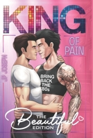 King of Pain: Beautiful Edition (Damaged Hearts Book 1) B0GPQXZ9HZ Book Cover