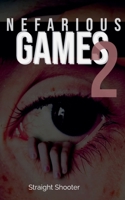 Nefarious Games 2 B0F565XYJF Book Cover