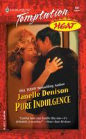 Pure Indulgence Heat (Harlequin Temptation) 0373691475 Book Cover