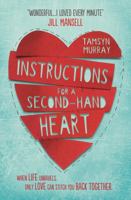 Instructions for a Second-hand Heart 031647178X Book Cover