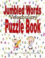 Jumbled Words Vocabulary Puzzle Book 1547136308 Book Cover