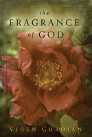 The Fragrance of God 0802830765 Book Cover