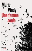 Une Femme Seule 2213661588 Book Cover