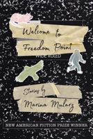 Welcome to Freedom Point 1941561160 Book Cover