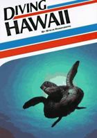 Diving Hawaii (Aqua Quest Diving Series) 0962338915 Book Cover