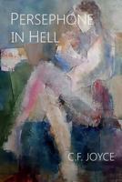 Persephone in Hell 0990427714 Book Cover