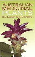 Australian Medicinal Plants 1876334703 Book Cover