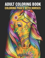 Adults Coloring Book: Coloring Pages with Horses: Coloring Book for Pencils, Relaxing Horses Patterns (Black Background) B088VRPRNX Book Cover