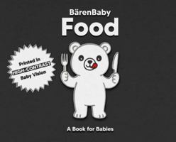 Food: A High-Contrast Book for Babies B0G4T2N1SX Book Cover