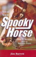 Steady Your Spooky Horse 0929346793 Book Cover